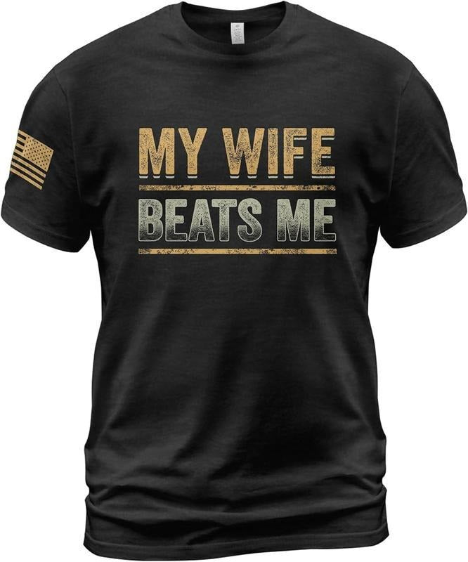 My Wife Beats Me Shirt American Flag Husband and Wife Shirts, Husband Shirt for Men, Menswear Graphic Tee, Gift for Men...