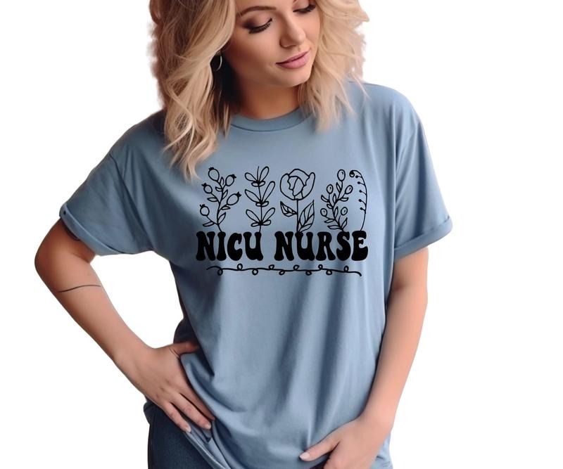 NICU Nurse with flowers Comfort colors Tee shirt Hoodie, Sweatshirt | HypeCrazeTee.com