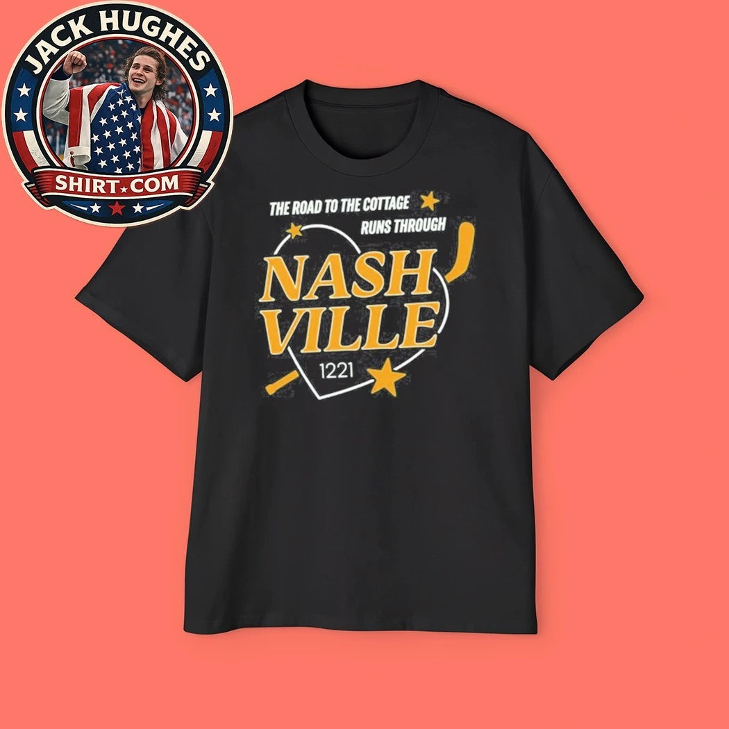 Nashville Predators The Road To The Cottage Runs Through Shirt