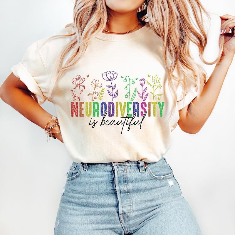 Neurodiversity Is Beautiful T-Shirt, Autism T-Shirt, Proud Autism Mom T-Shirt, Autism Advocate T-Shirt Hoodie, Sweatshirt