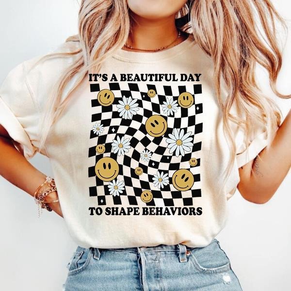 Neurodiversity Shirt It_s A Beautiful Day To Shape Behaviors Shirt Autistic Empowerment Shirt Autism Mom Shirt Hoodie,...
