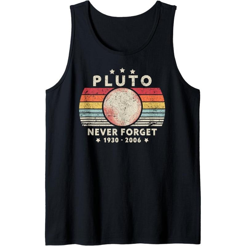 Never Forget Pluto Shirt. Retro Style Funny Space Science Tank Top Made in USA Hoodie, Sweatshirt | HypeCrazeTee.com