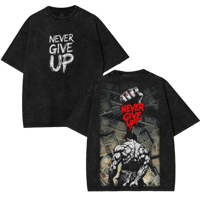 Never Give Up Warrior Oversized Cotton T-Shirt | Unisex Premium Washed Streetwear Tee Featuring Muscular Hero & Fist...