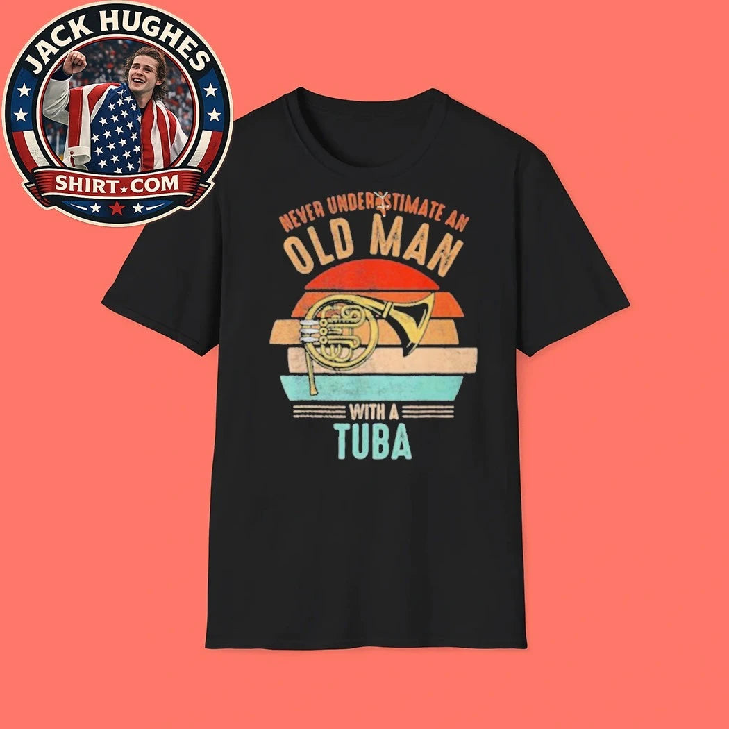 Never Underestimate An Old Man With A Tuba Retro Sunset Musician Father Day Gift Shirt