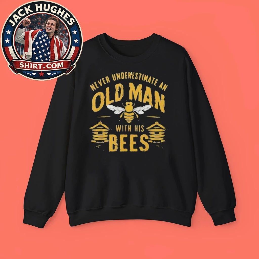 Never Underestimate An Old Man With His Bees Beekeeping Father Day Gift Shirt