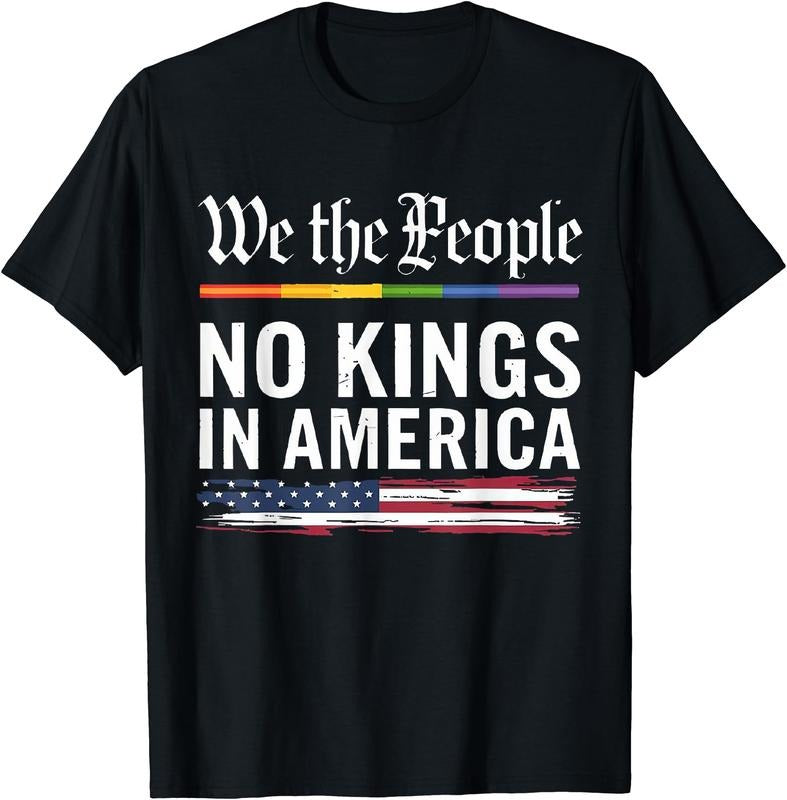 No Kings In America We The People Political Shirt Men Women T-Shirt | Unisex Cotton Tee Gift, Crewneck, Short Sleeve...