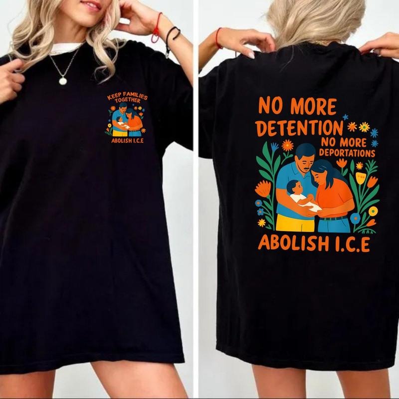 No More Deportation & Detention Protest Tee - Abolish ICE Shirt, Immigrant Human Rights & Social Justice Gift, Native...