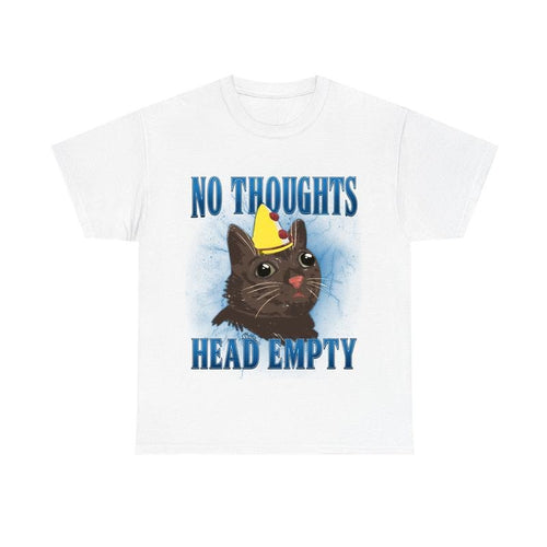 "No Thought, Head Empty" Funny Meme Cat Shirt - Unisex Graphic Tee Hoodie, Sweatshirt | HypeCrazeTee.com