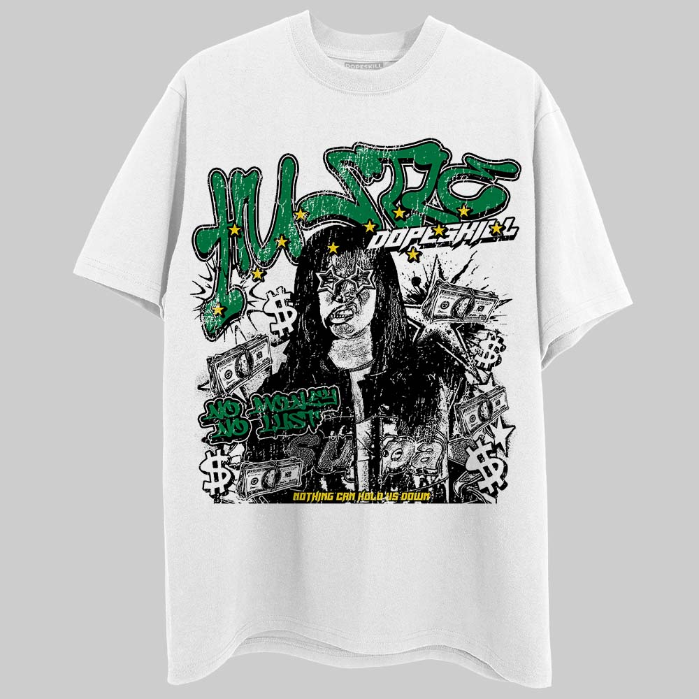 Green Collection DopeSkill T-Shirt No Money No Lust Graphic