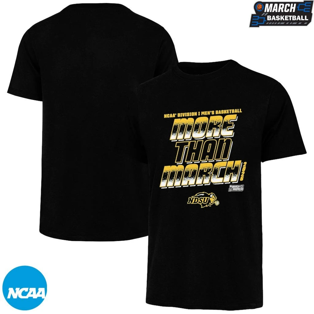 North Dakota State Bison Ndsu More Than March NCAA Division I Men’s Basketball March Madness 2026 T-shirts