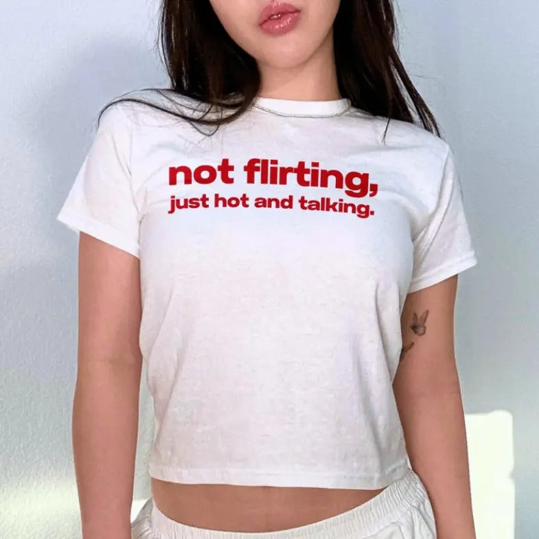 Not Flirting Just Hot Y2k Baby Tee, Y2k Shirt Trendy Baby Tee, Funny Baby Tee Coquette Casual Cotton Lightweight Short...