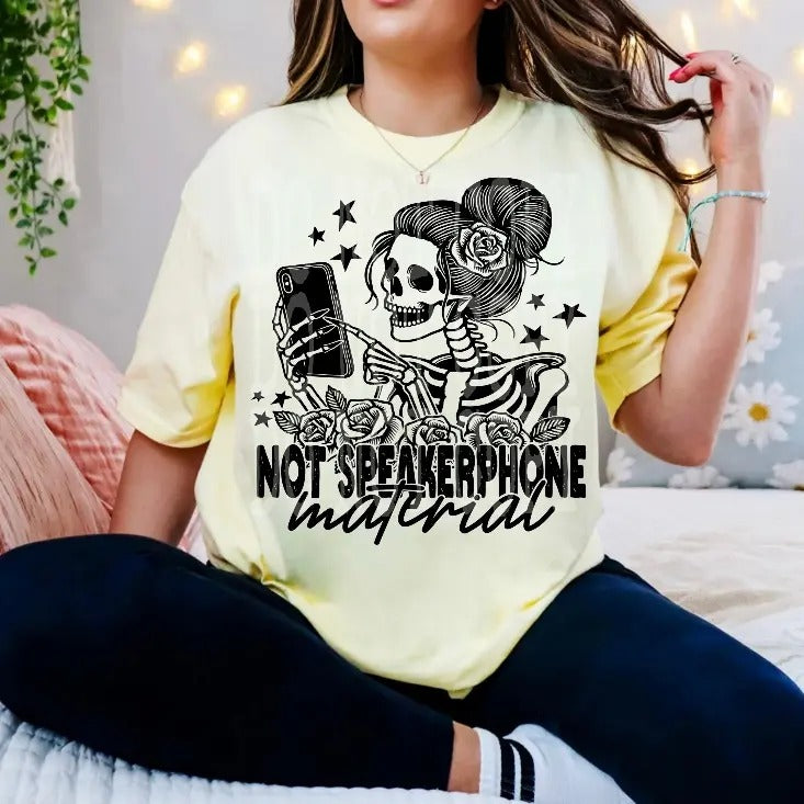 Not Speakerphone Material   DTF Transfers - THIS IS NOT A SHIRT Hoodie, Sweatshirt | HypeCrazeTee.com
