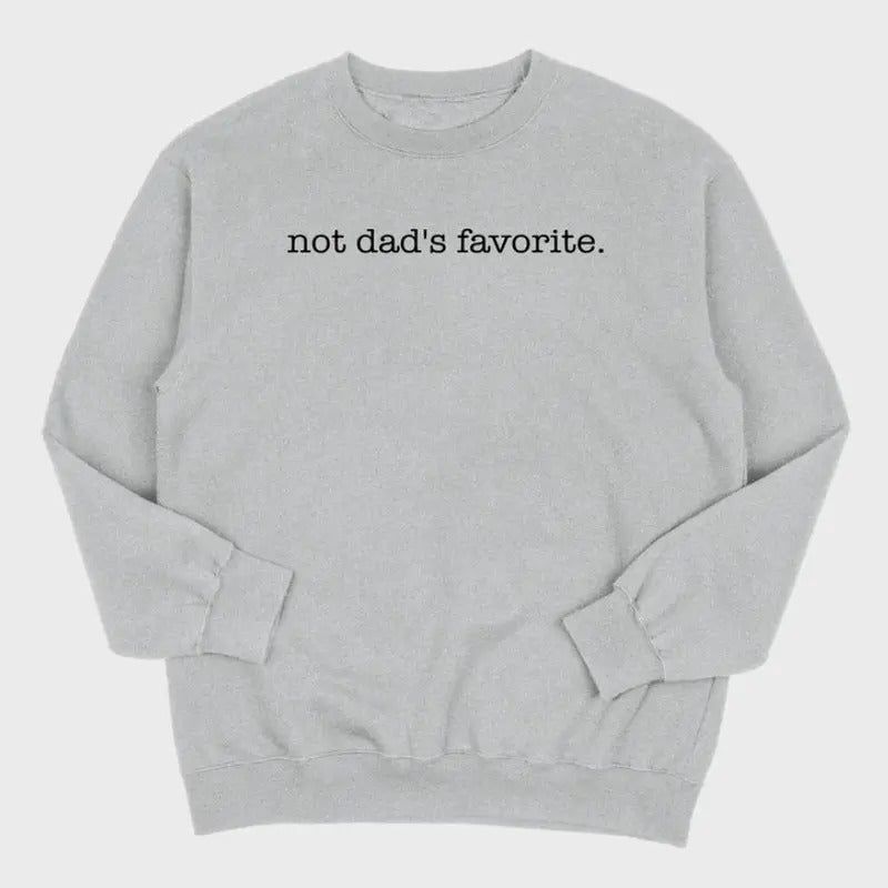 Not Favorite T-Shirts, Hoodie, Sweatshirt