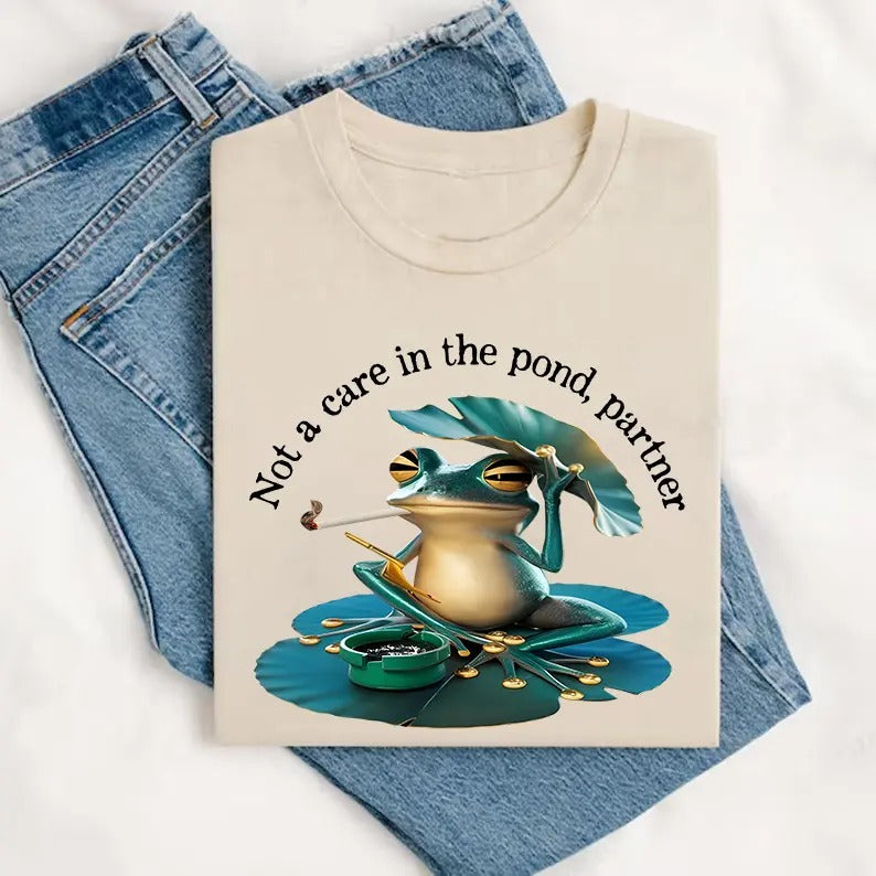 Not a care in the pond partner T-shirt,  meme shirt, funny meme tee, silly shirt Hoodie, Sweatshirt | HypeCrazeTee.com