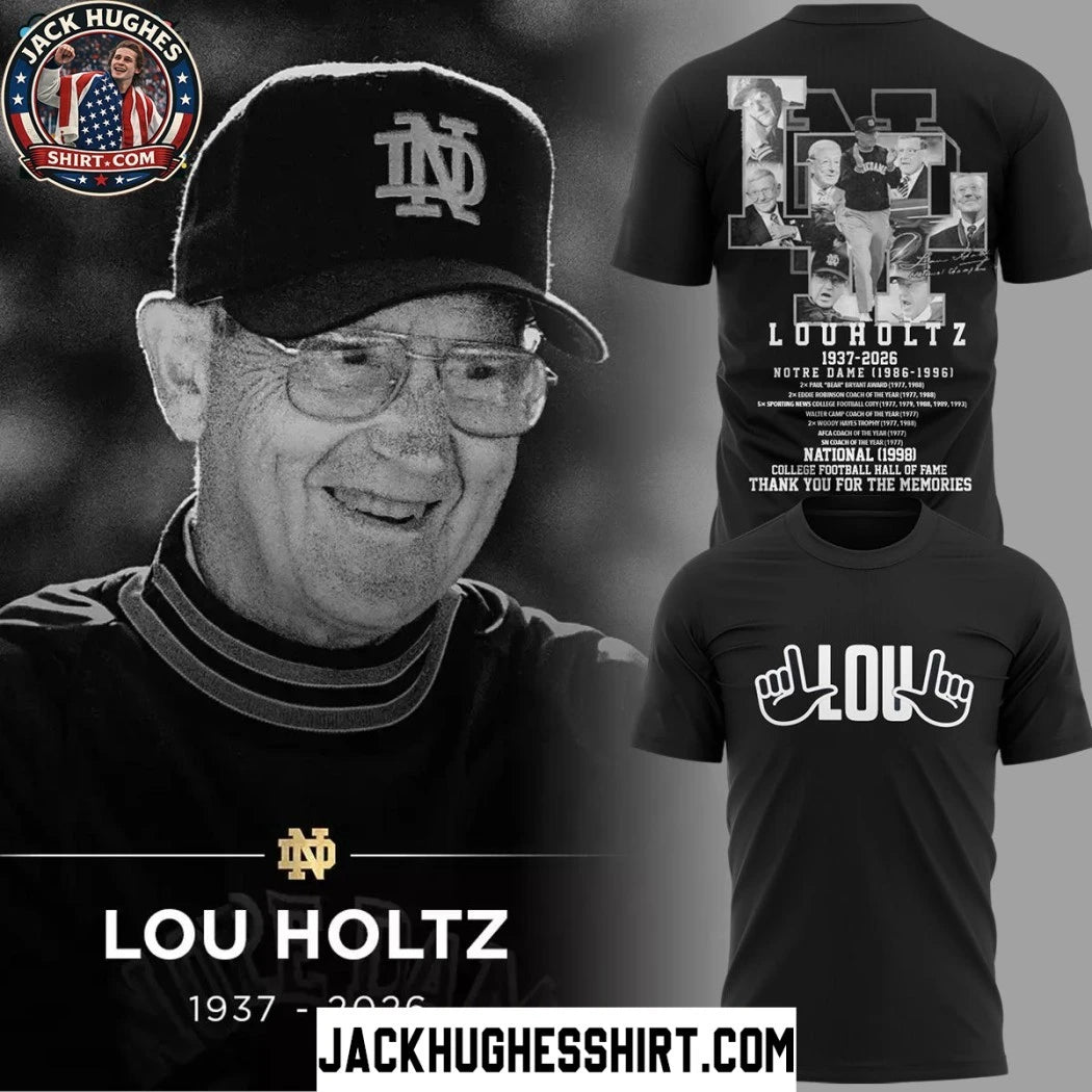 Notre Dame Fighting Irish Legacy Of Lou Holtz 1937-2026 Logo Two Sided Hoodie Shirt