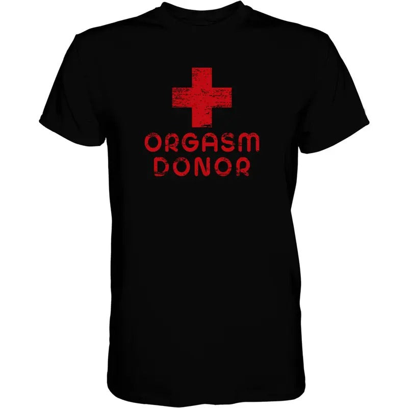 ORGASM DONOR RED CROSS MEN'S T-SHIRT Hoodie, Sweatshirt | HypeCrazeTee.com