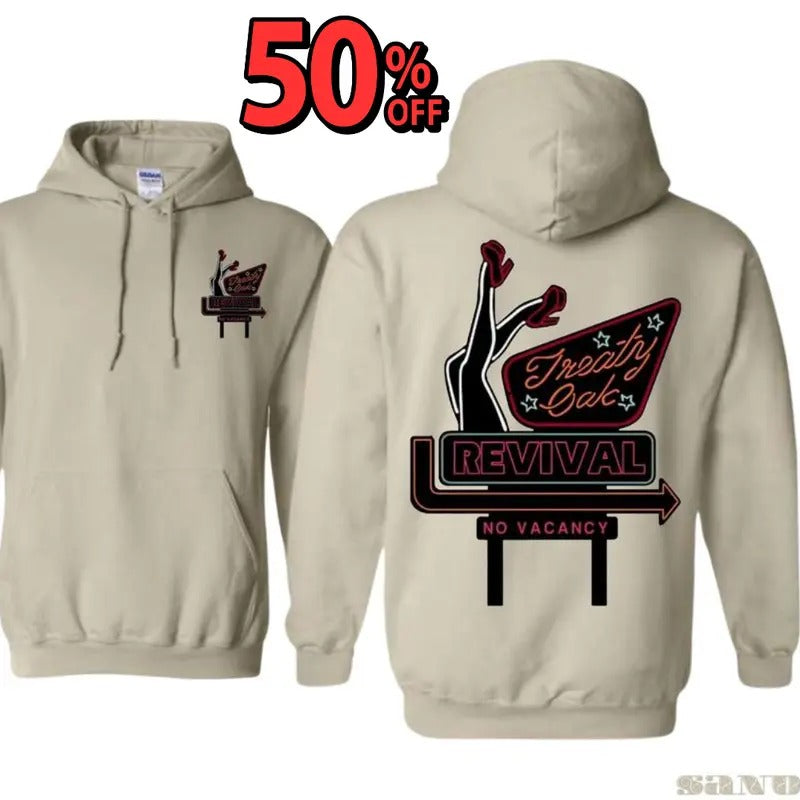 Oak Revival Treaty Hoodie Sweatshirt TShirt, 2 Siders Hoodie Neon Sign Design, No More Rooms Message, Warm and...