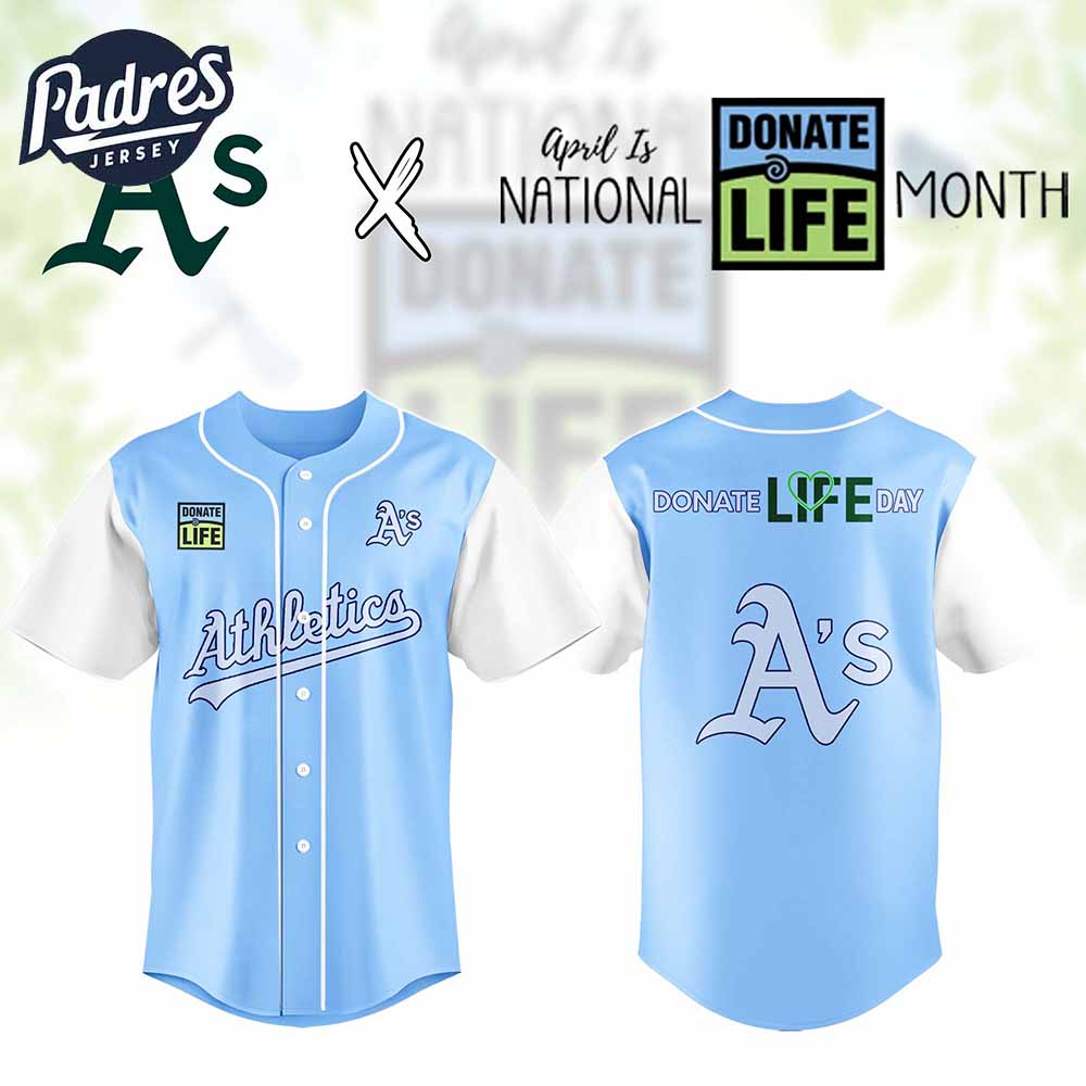 Oakland Athletics MLB x Donate Life Month Personalized Baseball Jersey Outfit - Padres Jersey Oasis: Elevate Your Baseball Style Game
