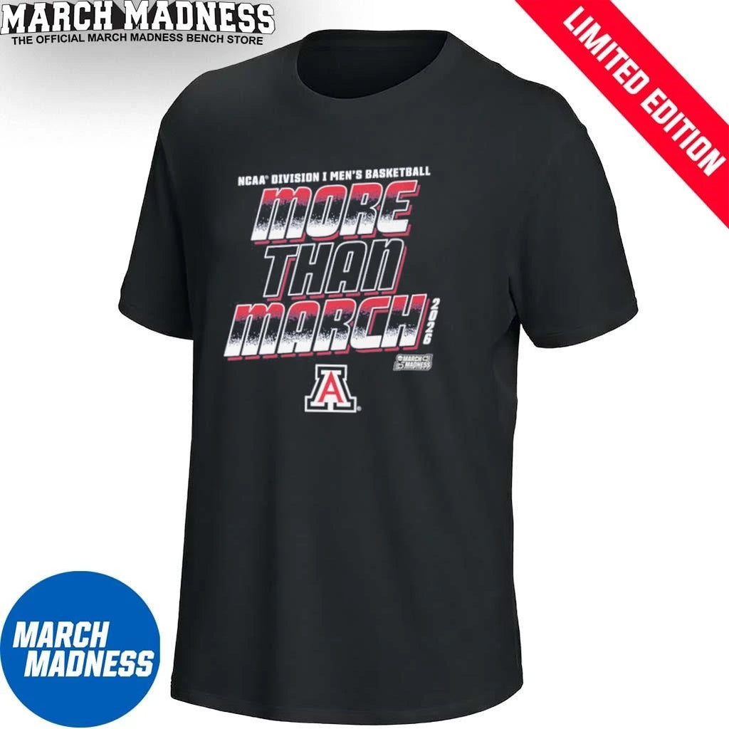 Official Arizona Men’s Basketball More Than March 2026 Shirt
