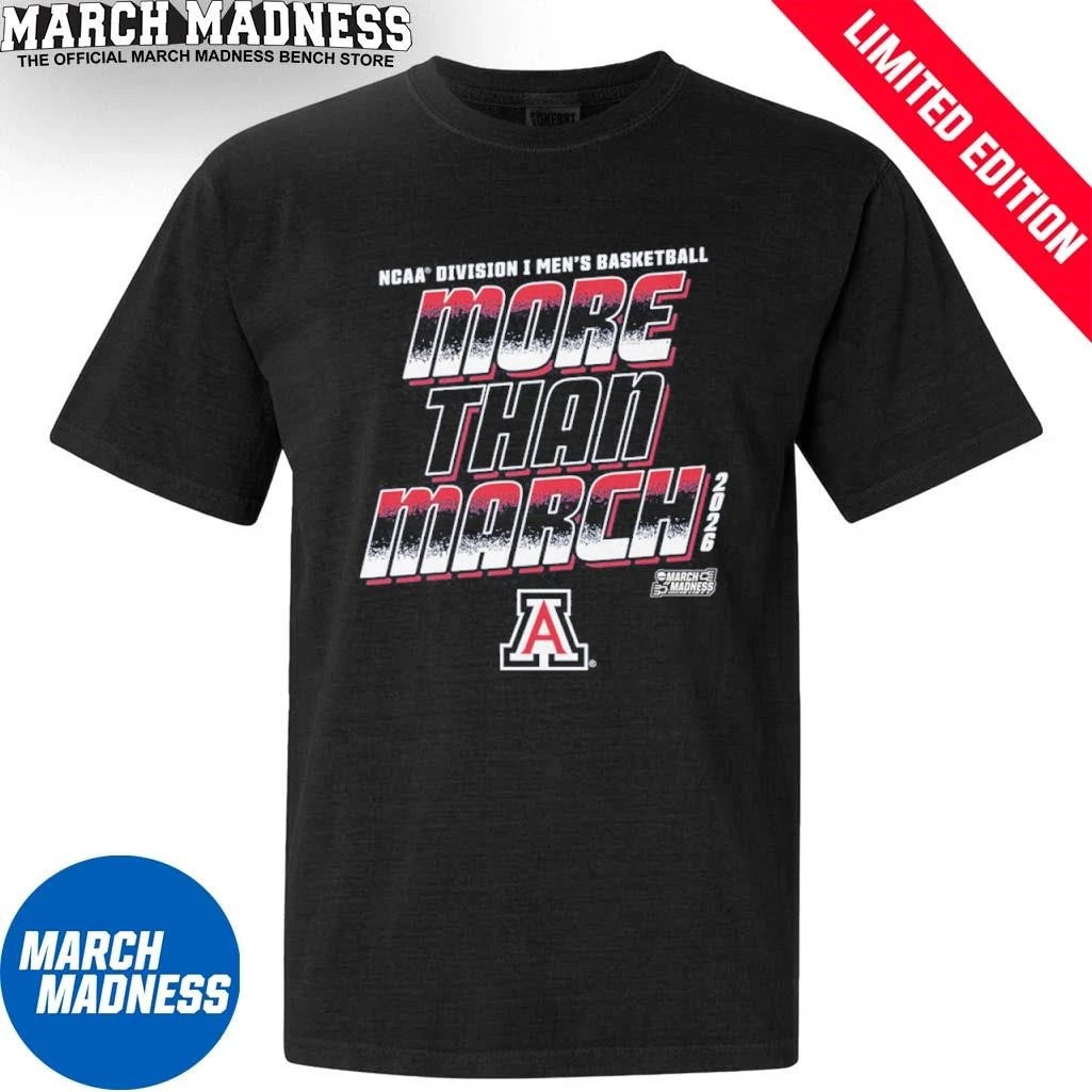 Official Arizona Men’s Basketball More Than March 2026 Shirt