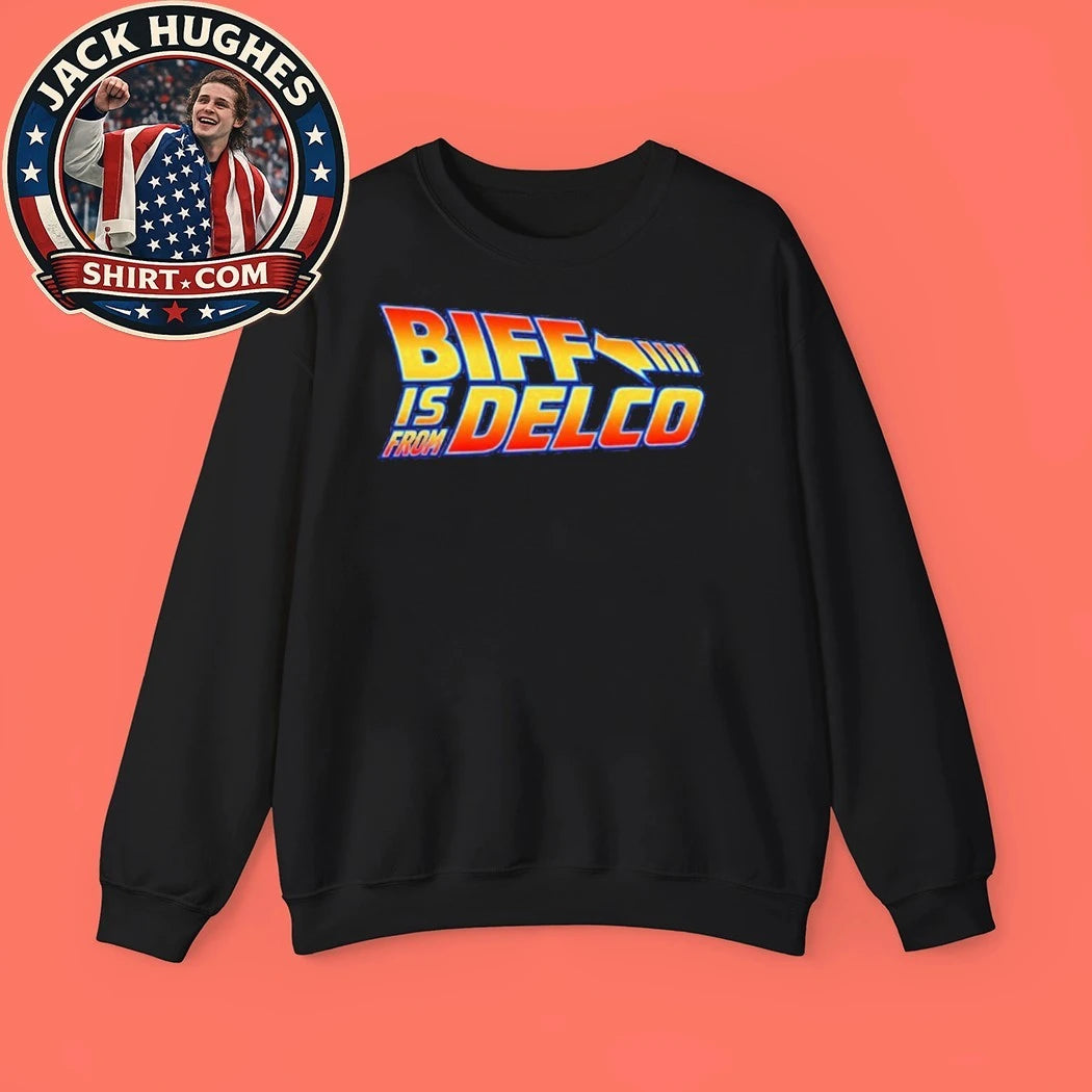 Official Biff Is From Delco Back To The Future Parody Logo Women Shirt
