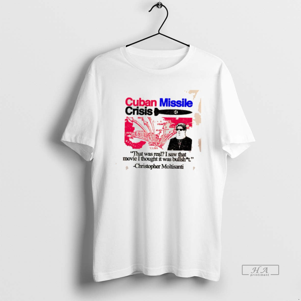 Official Cuban Missile Crisis That Was Real I Saw That Movie I Thought It Was T-Shirts, Hoodie, Sweatshirt | HypeCrazeTee.com