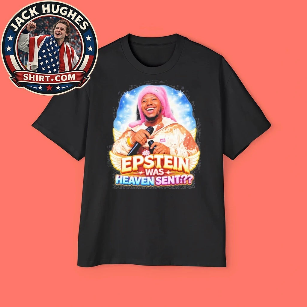 Official Epstein Was Heaven Sent Shirt