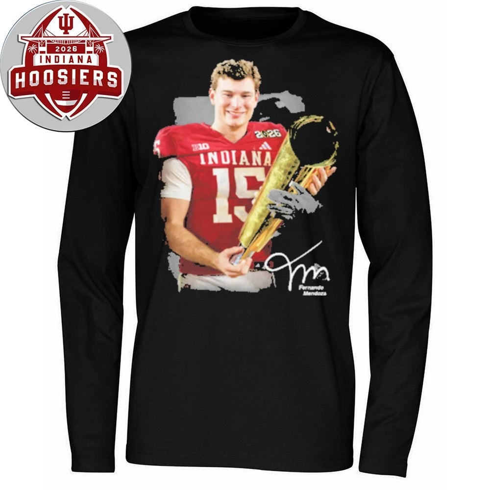 Official Fernando Mendoza Signature Cup 2026 Hoodie Shirt
