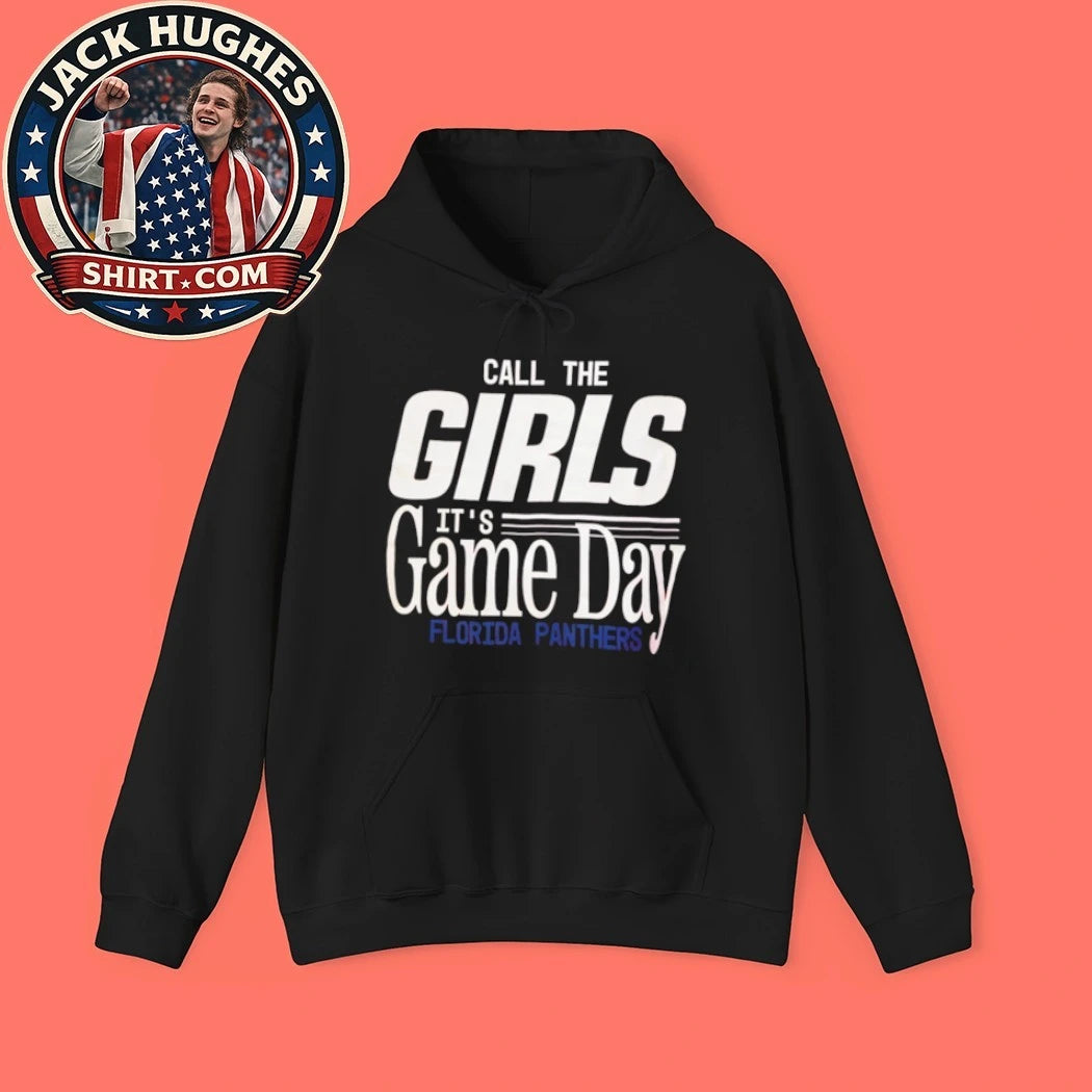 Official Florida Panthers Call The Girls Its Game Day Womens Hockey Shirt