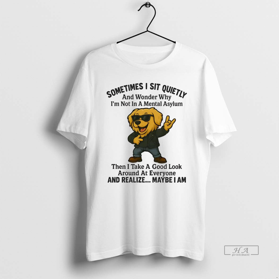 Official Golden Retriever Sometimes I Sit Quietly And Realize Maybe I Am T-Shirts, Hoodie, Sweatshirt | HypeCrazeTee.com