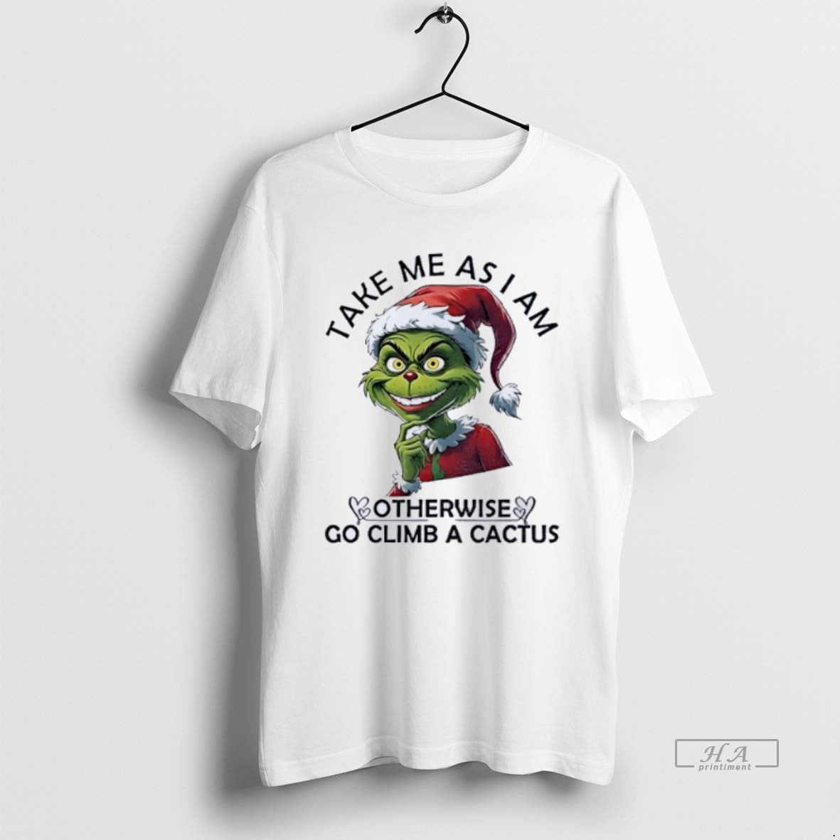 Official Grinch Santa Take Me As I Am Otherwise Go Climb A Cactus Christmas T-Shirts, Hoodie, Sweatshirt | HypeCrazeTee.com