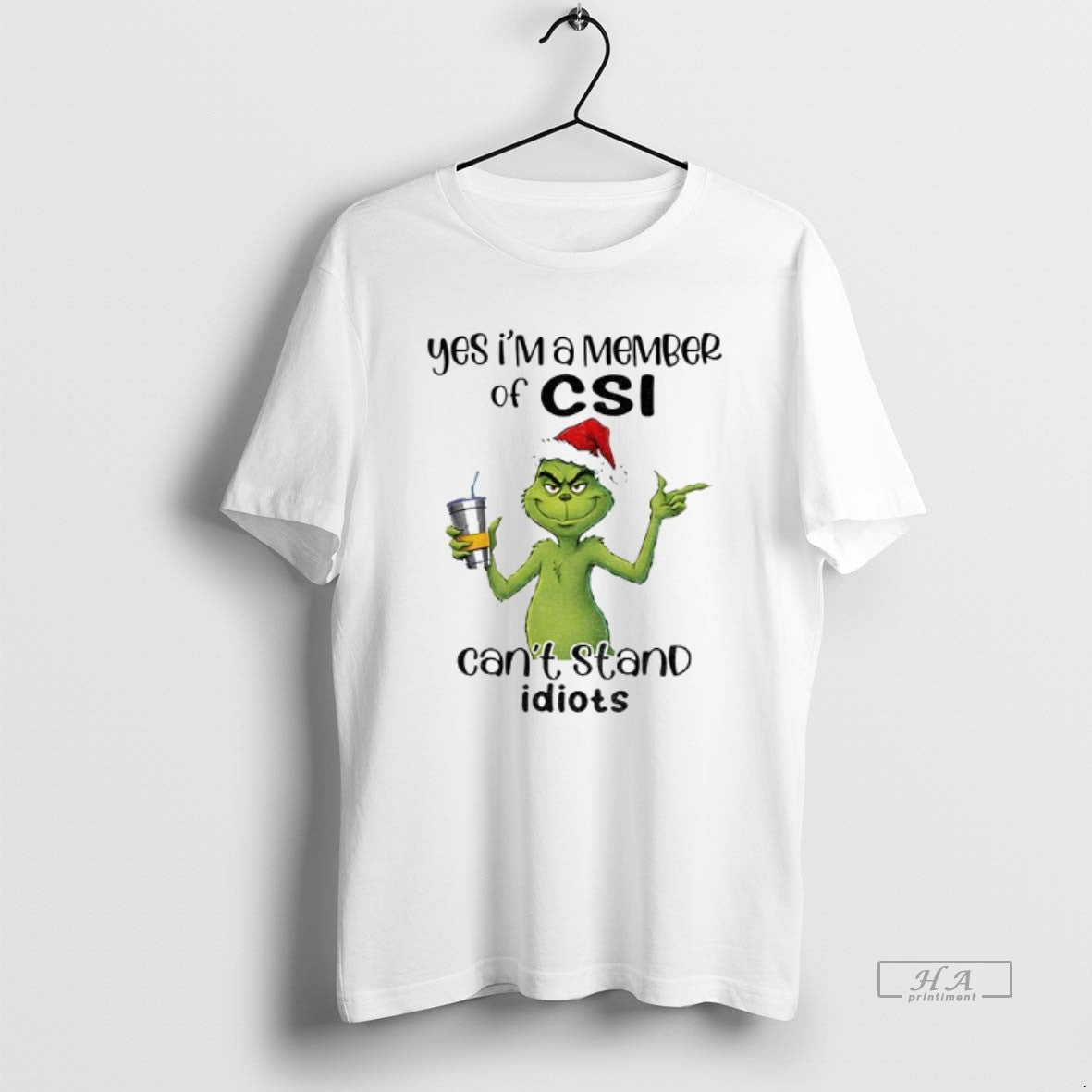 Official Grinch Santa Yes Im A Member Of Csi Cant Stand Idiots Christmas T-Shirts, Hoodie, Sweatshirt | HypeCrazeTee.com