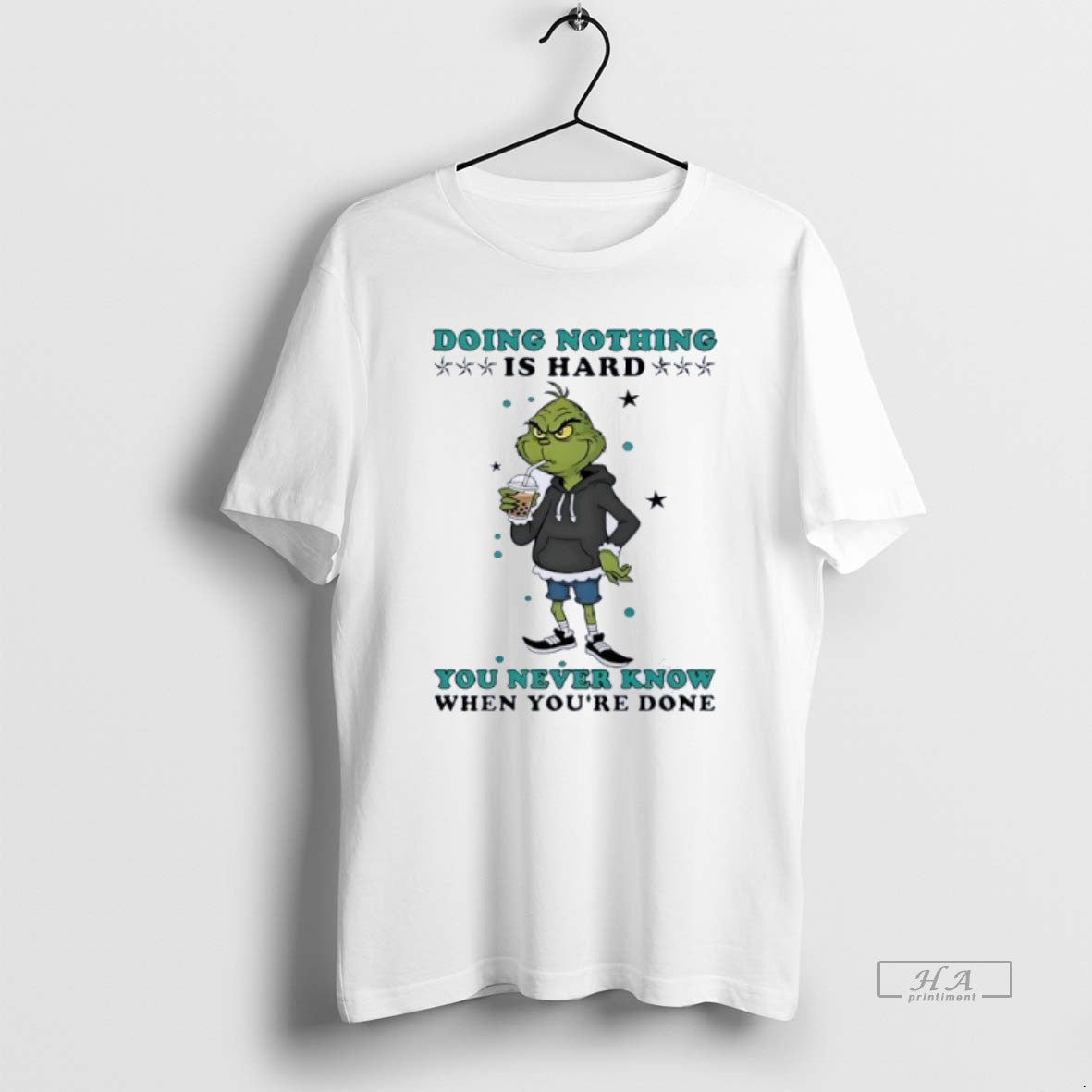 Official Grinch Drinking Milk Tea Doing Nothing Is Hard You Never Know T-Shirts, Hoodie, Sweatshirt | HypeCrazeTee.com