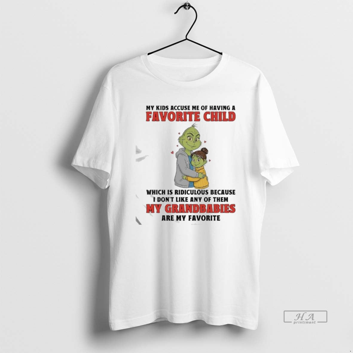 Official Grinch My Kids Accuse Me Of Having A Favorite Child Which Is Ridiculous T-Shirts, Hoodie, Sweatshirt