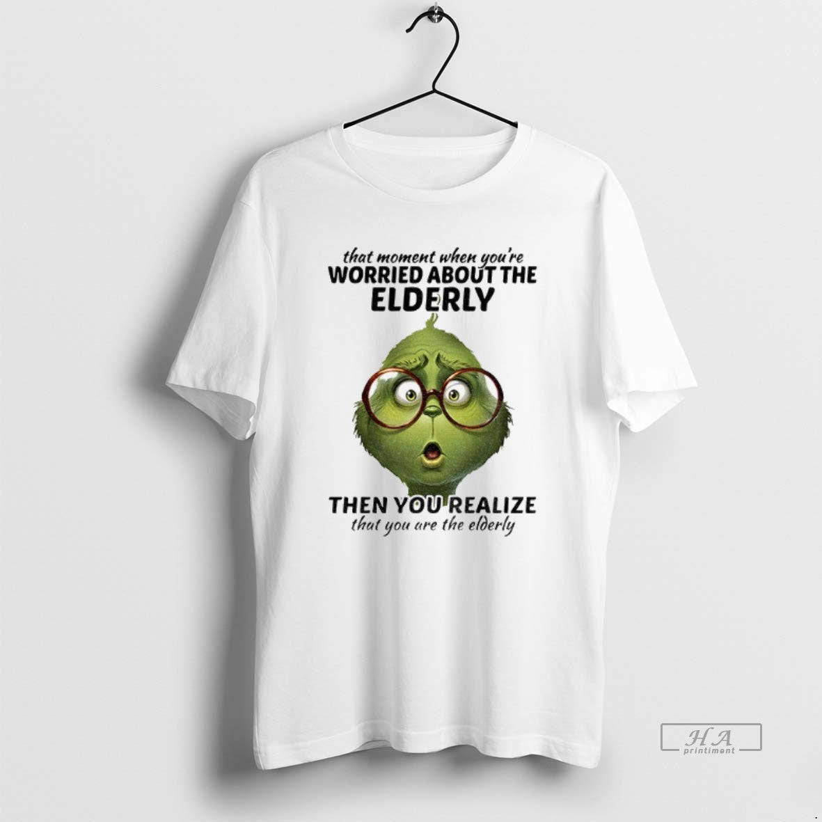Official Grinch That Moment When Youre Worried About The Elderly Christmas T-Shirts, Hoodie, Sweatshirt | HypeCrazeTee.com