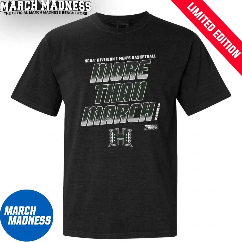 Official Hawaii Men’s Basketball More Than March 2026 Shirt