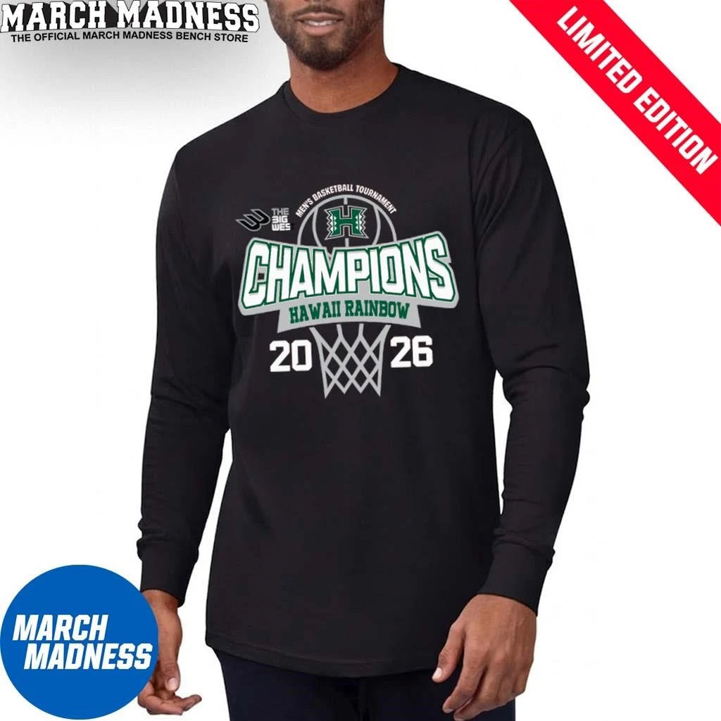 Official Hawaii Rainbow Warriors 2026 The Big West Conference Men’s Basketball Tournament Champions Shirt