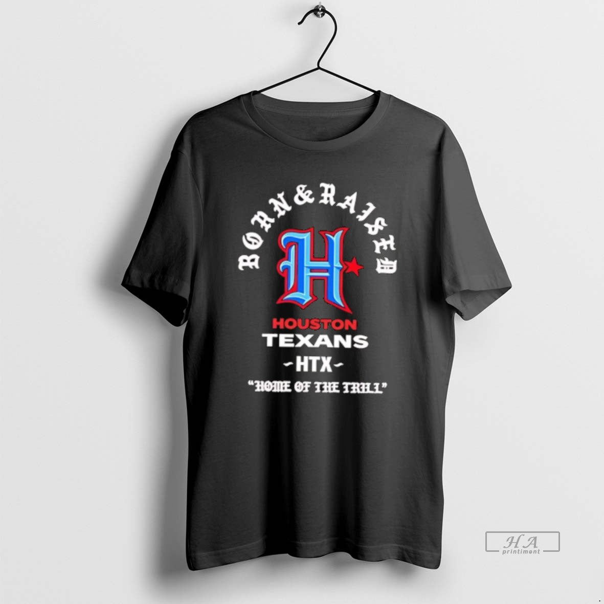Official Houston Texans Htx Home Of The Trill T-Shirts, Hoodie, Sweatshirt | HypeCrazeTee.com