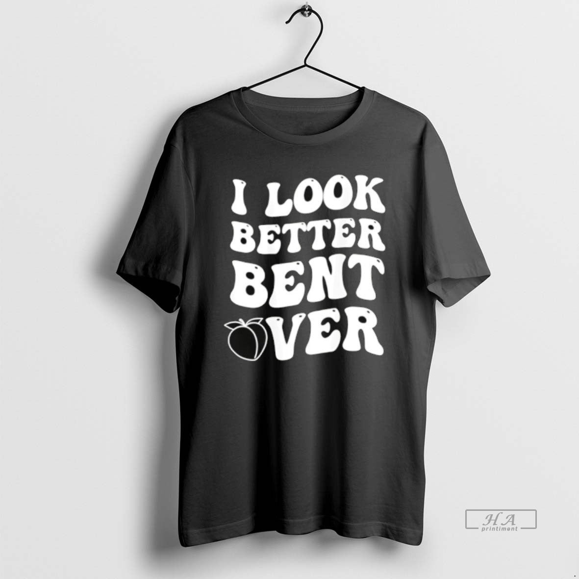 Official I Look Better Bent Over T-Shirts, Hoodie, Sweatshirt | HypeCrazeTee.com