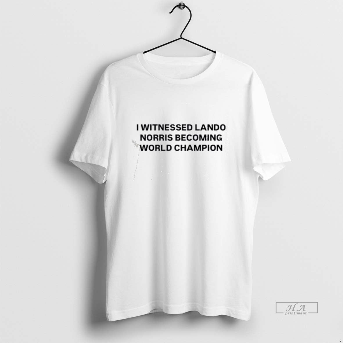 Official I Witnessed Lando Norris Becoming World Champion T-Shirts, Hoodie, Sweatshirt | HypeCrazeTee.com