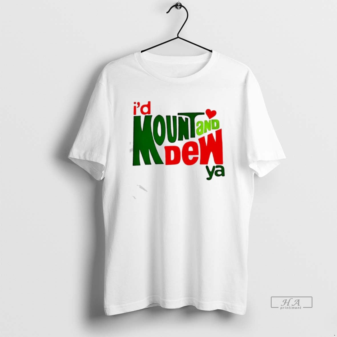 Official Id Mount And Dew Ya Graphic T-Shirts, Hoodie, Sweatshirt | HypeCrazeTee.com