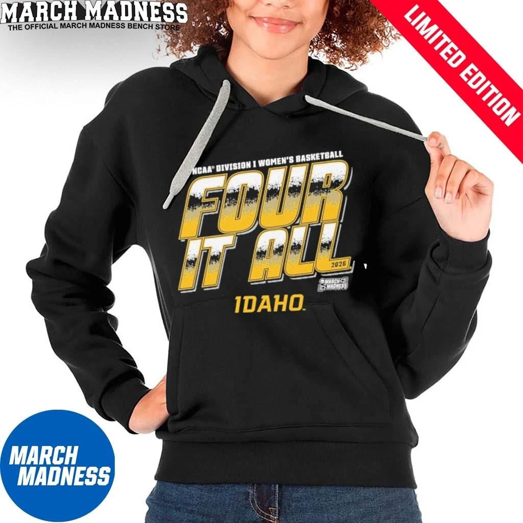 Official Idaho Women’s Basketball Four It All 2026 March Madness Shirt