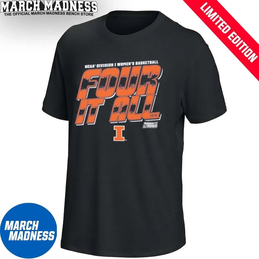 Official Illinois Women’s Basketball Four It All 2026 March Madness Shirt