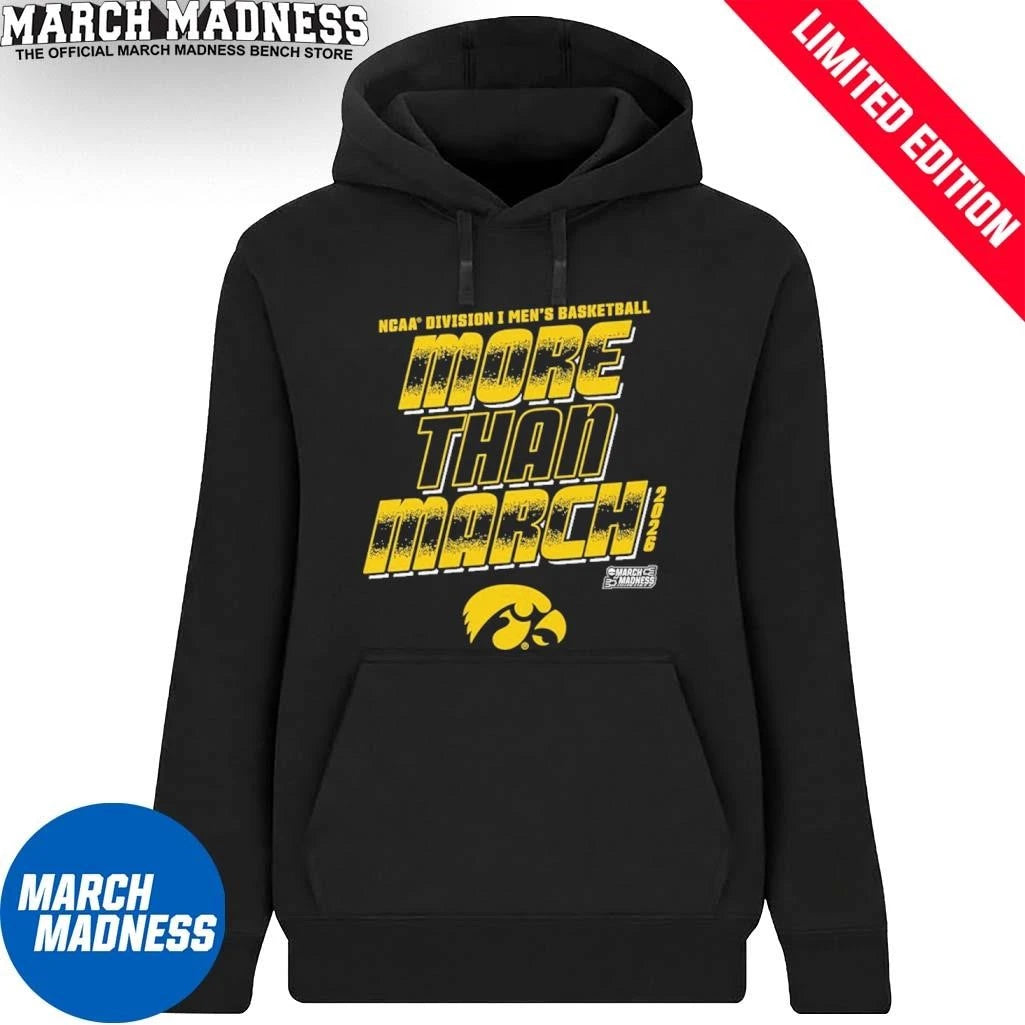 Official Iowa Men’s Basketball More Than March 2026 Shirt