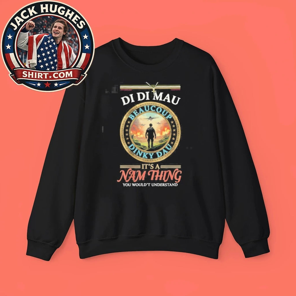 Official It #8217 S A Nam Thing Di Di Mau Vietnam Veteran Tribute Shirt