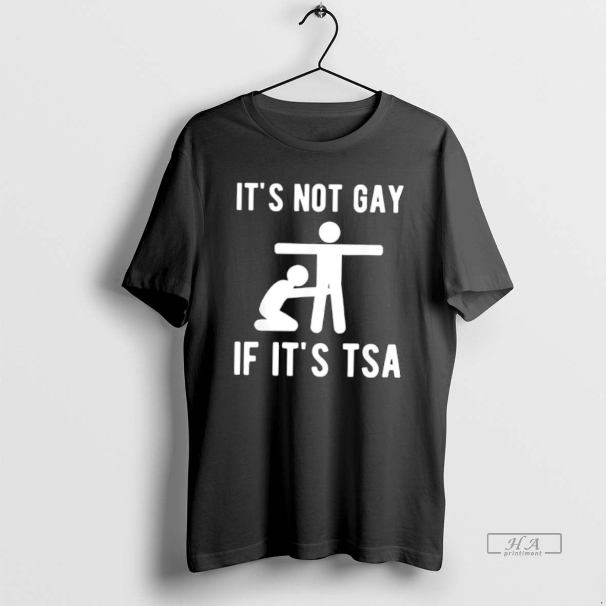 Official It Is Not Gay If Its Tsa Meme T-Shirts, Hoodie, Sweatshirt | HypeCrazeTee.com