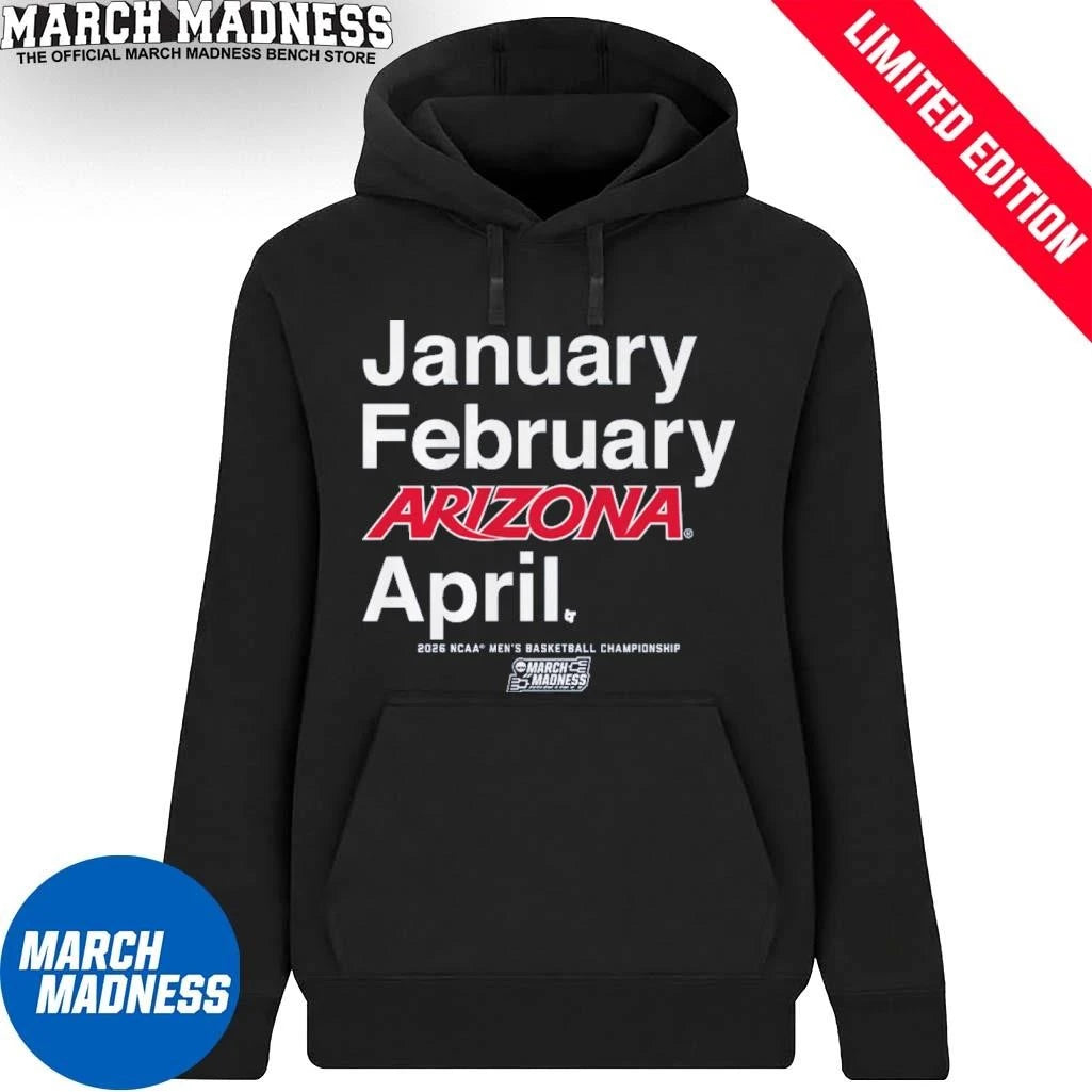 Official January February Arizona Wildcats April 2026 NCAA Men’s March Madness Shirt