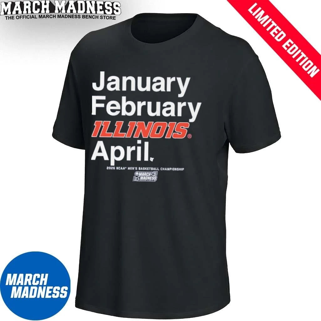 Official January February Illinois Fighting Illini April 2026 NCAA Men’s March Madness Shirt