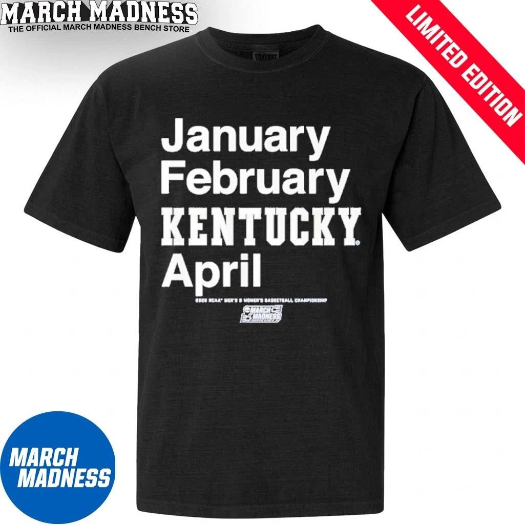 Official January February Kentucky Wildcats April 2026 NCAA Men’s And Women’s March Madness Shirt