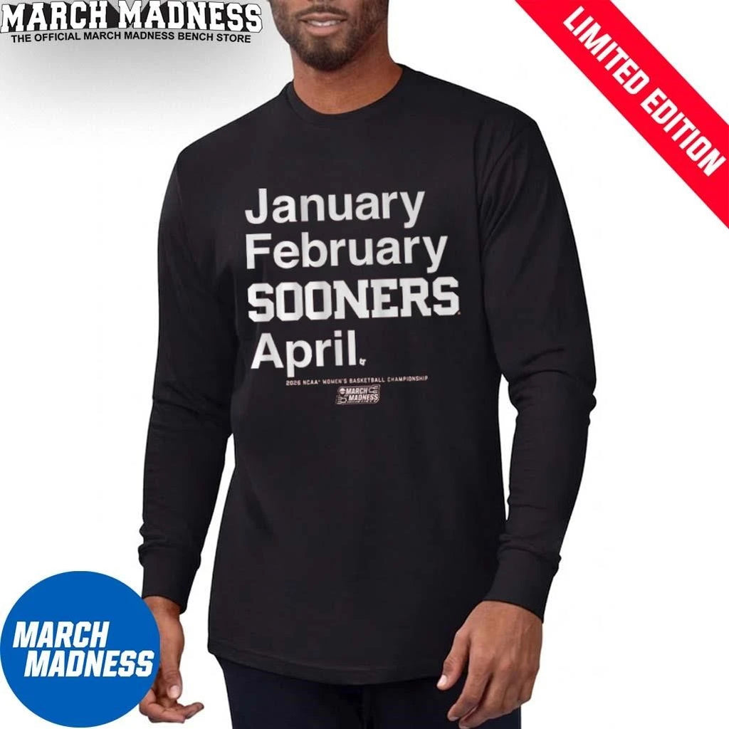 Official January February Oklahoma Sooners April 2026 NCAA Women’s March Madness Shirt